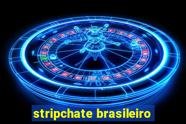 stripchate brasileiro